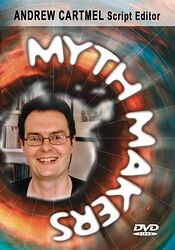 Cover image for Myth Makers: Andrew Cartmel