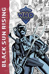 Cover image for Black Sun Rising: The Complete Doctor Who Back-Up Tales Vol. 2