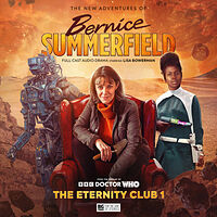 Cover image for The New Adventures of Bernice Summerfield: The Eternity Club 1