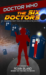 Cover image for The Six Doctors: Celebrating Twenty Years of Adventures in Time and Space