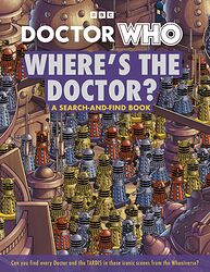 Cover image for Where's the Doctor? A Search-and-Find Book