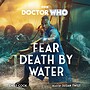 View more details for Fear Death By Water