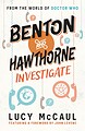 View more details for Benton and Hawthorne Investigate